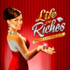 Life of Riches